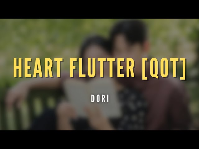 Dori - Heart Flutter(떨림) (Lirik | Easy | OST Queen of Tears | Terjemahan Indonesia) class=