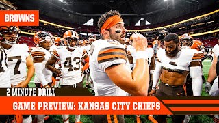 Game Preview: Kansas City Chiefs | 2 Minute Drill