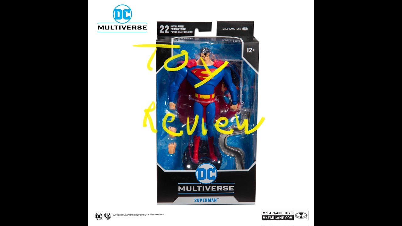McFarlan Toys DC Multiverse Animated Superman Toy Review