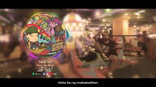 Miniatura del video "123 Pikit! - Hindi Na! (Album Version) (Lyric Video)"