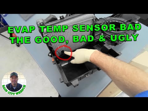 EVAP TEMP SENSOR BAD - THE GOOD, BAD & UGLY