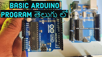 Arduino tutorial  in Telugu basic Arduino program in telugu|| meworkstelugu