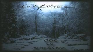 COLD EMBRACE - ODE TO SORROW (FULL ALBUM) (1998/99)
