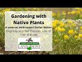 Gardening with Native Plants: Restoring Your Backyard