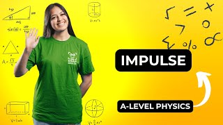 Impulse | A-Level Physics
