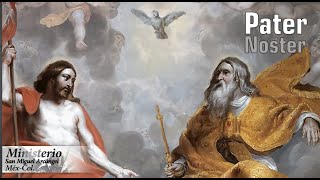 Video thumbnail of "Pater Noster Padre Nuestro Cantos Gregorianos Música Sacra"