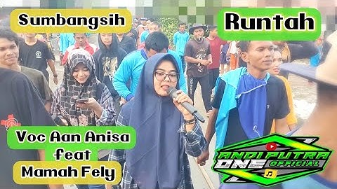 ANDI PUTRA 1 Runtah Voc Aan Anisa feat Mamah Fely Live Cilandak Doger Tgl 4 Desember 2022