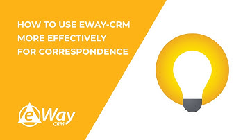 How to Use eWay-CRM More Effectively For Correspondence