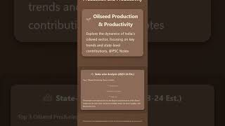 Trends in Oilseed Production and Productivity: State-wise analysis