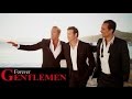 Forever Gentlemen | La belle vie [Dany Brillant - Damien Sargue - Roch Voisine] (clip officiel)