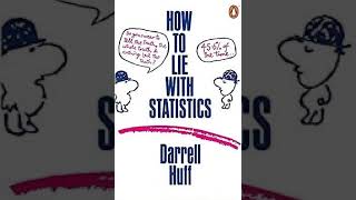 How to Lie with Statistics