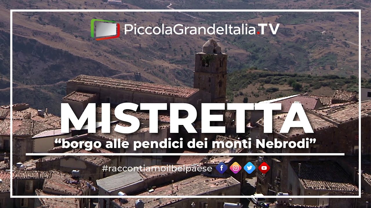 Mistretta - Piccola Grande Italia