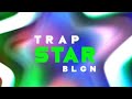 Groovepad (Trap): Trap Star by BLGN (Full Ver.)