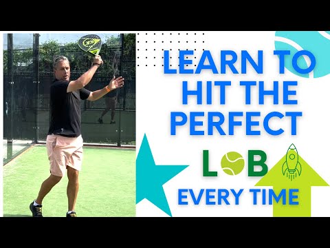 Learn To Hit The Perfect Lob Every Time