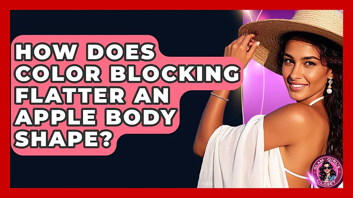 How Does Color Blocking Flatter An Apple Body Shape? - Glam Girl's Closet