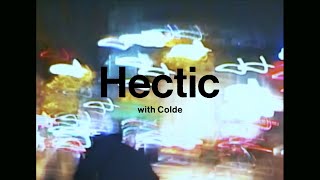 Rm 'Hectic (With Colde)' Visualizer