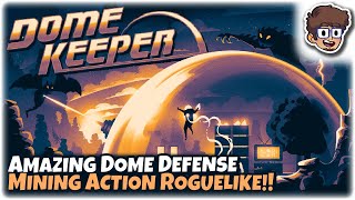 AMAZING Dome Defending Mining Action Roguelike! | Let's Try Dome Keeper (Dome Romantik)