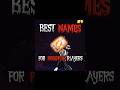 FREESTYLE NAMES THE BEST NAMES IN FREE FIRE Part 9 Freefire Shorts Tondegamer