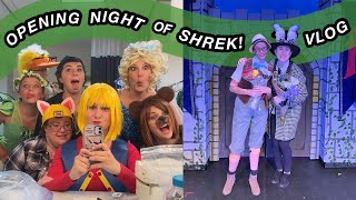 Tech Rehearsal & Opening Night of Shrek!