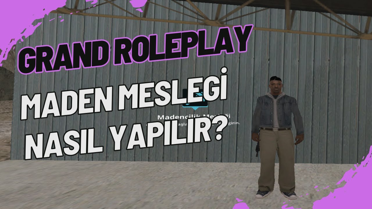 Grand Roleplay (Mta) Madenci Mesleği Nasıl Yapılır?