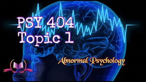 PSY404 || Topic 1 || DSM V || Abnormal Psychology || Updated Lectures || VU Short Lecture