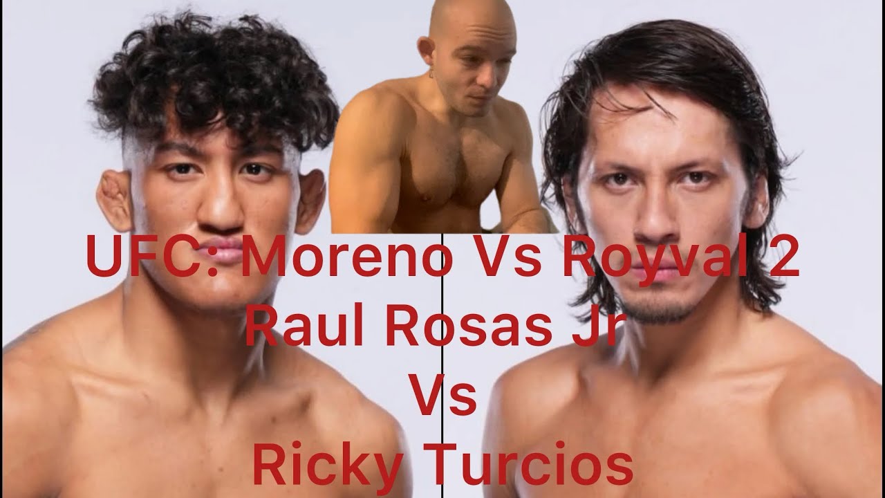 Raul Rosas Jr Vs Ricky Turcios | Breakdown, Thoughts and Prediction ...