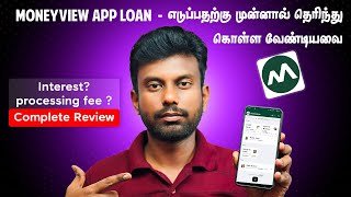 Moneyview Loan App Review Tamil |  Moneyview App Features &amp; Charges Explained In Tamil