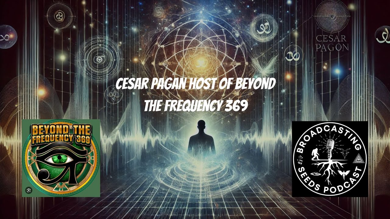 Cesar Pagan host of Beyond the Frequency 369