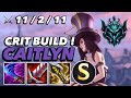 WILD RIFT CAITLYN : CRAZY BUILD CRITICAL IN NEW PATCH 3.5 ? S RATING - SEASON 7
