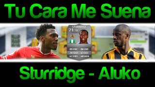 Tu Cara Me Suena - Aluko - Sturridge
