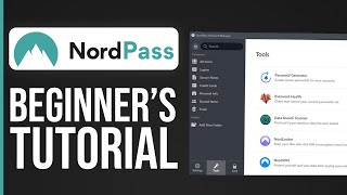 NordPass Tutorial For Beginners 2026 | The Best FREE Password Manager?