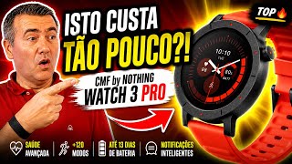 CMF Watch 3 Pro: BARATO mas com funcionalidades de TOPO?! 😱