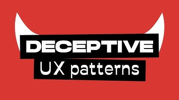 Deceptive UX Patterns