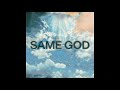 Same God ( C) - Elevation worship ( MULTITRACK) Download / Descargar