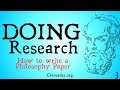 Doing Philosophy Research (How to Write a Philosophy Paper)