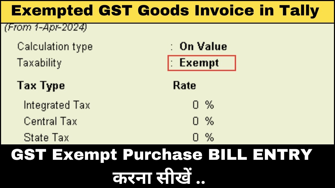 Purchase Exempted Exempted GST | Exempted GST Goods Entry In Tally | GST Tutorial - YouTube