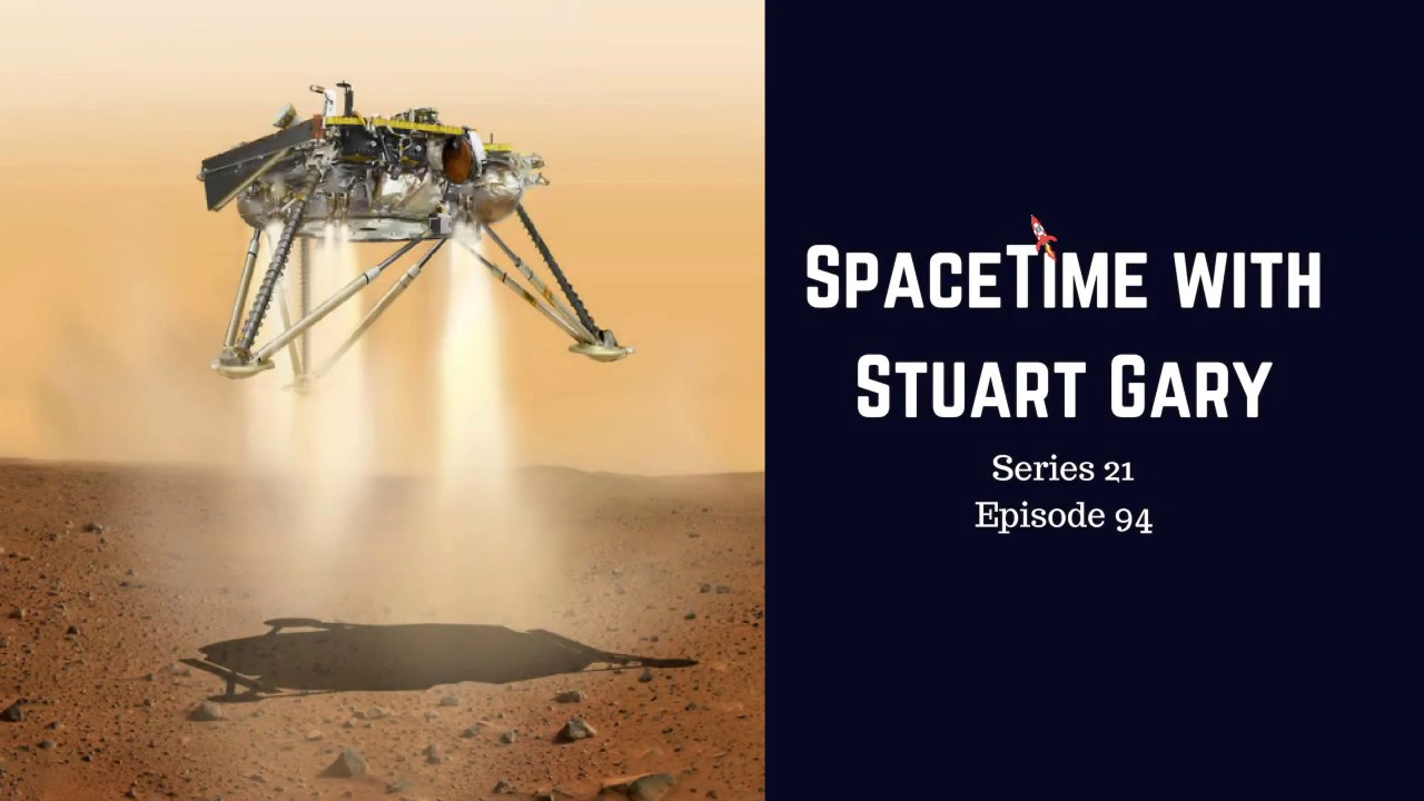 Touchdown Confirmed! | SpaceTime with Stuart Gary S21E94 | Astronomy Podcastl