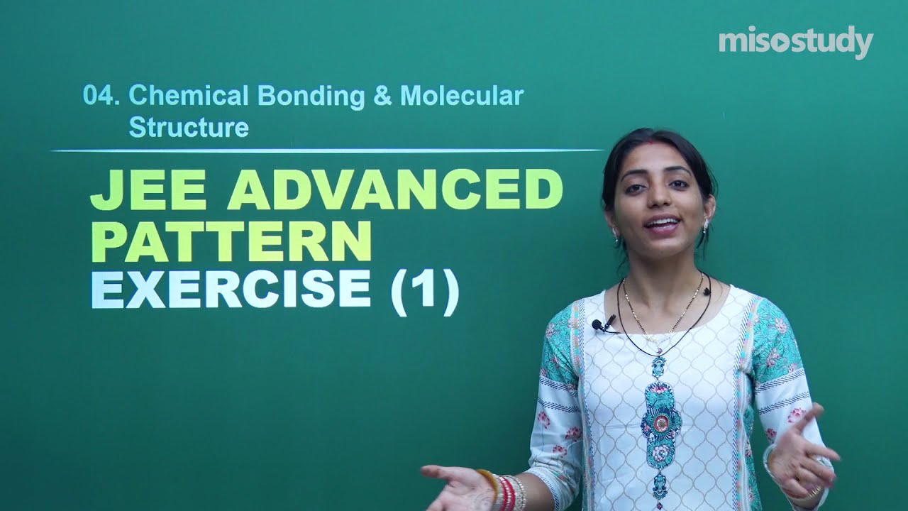 JEE Chemistry | 04. Chemical Bonding & Molecular Structure | JEE ...