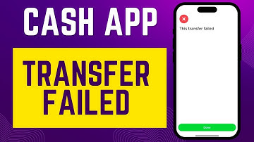 Cash App “Your Transfer Has Failed” – How to Fix Payment Issues