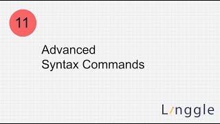 Linggle Tutorial #11 - Advanced Syntax Commands