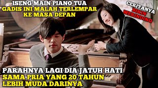Kisah Cinta Pangeran Piano Dengan Gadis yg Datang Dari Masa Lalu - Alur Cerita Romantis