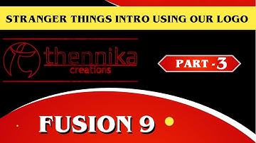 STRANGER THINGS INTRO ANIMATION using your logo in  Free Version of Fusion 9