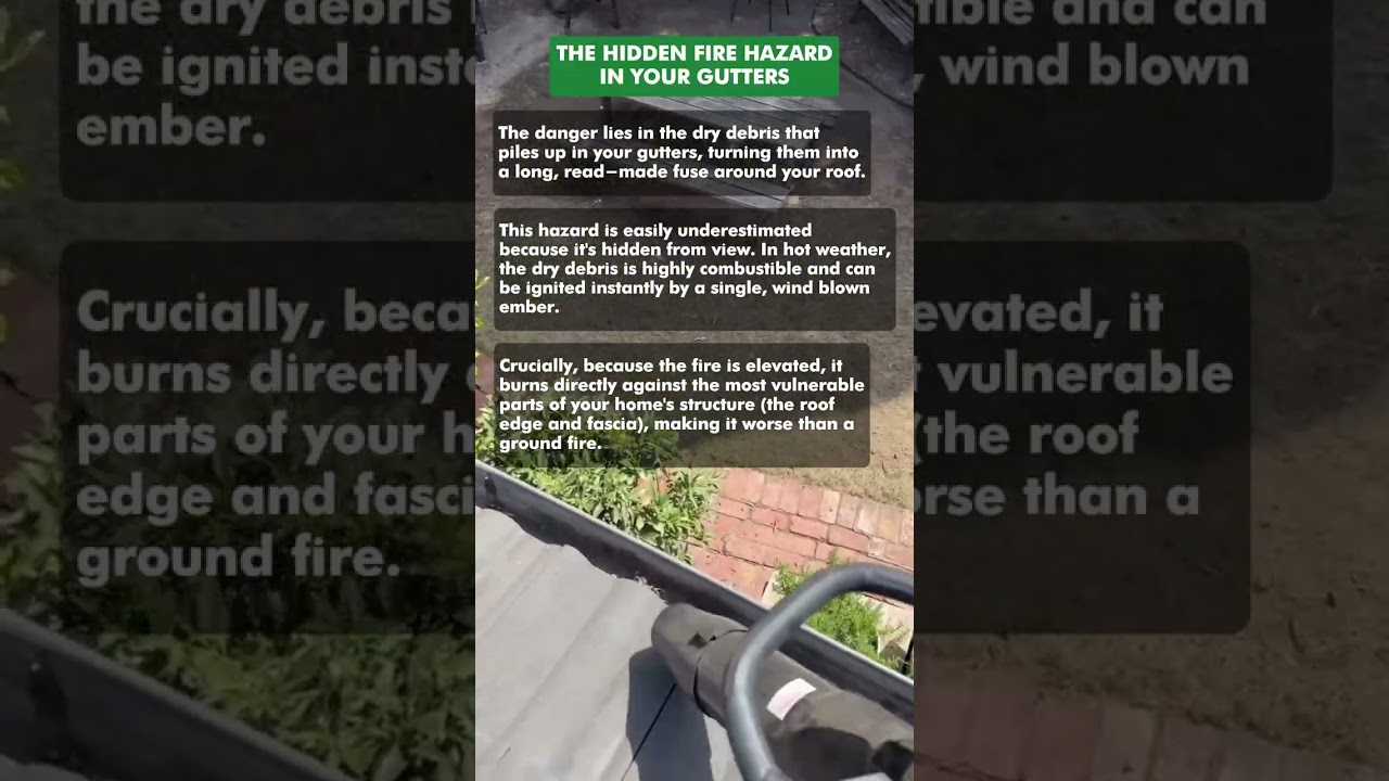 Dry leaves in gutters can be a fire hazard this summer