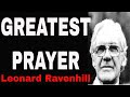 The Greatest Prayer by Leonard Ravenhill