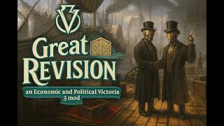 The Great Revision mod - Victoria 3 - Trailer Modcon 2026