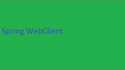 Spring WebClient