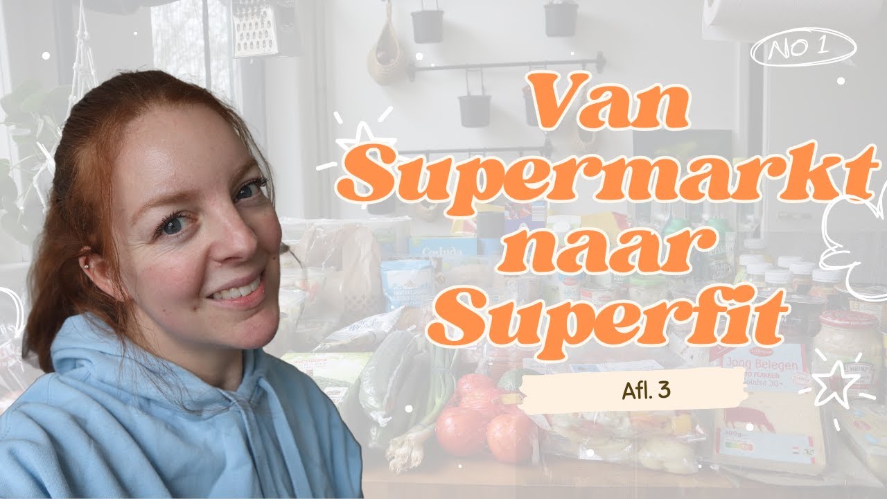 Van Supermarkt naar Superfit 🛒 | Project Gezond Weekmenu!🥗| Mariliza Pauwels