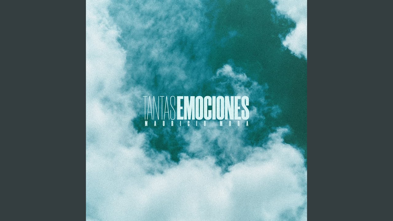 Tantas Emociones
