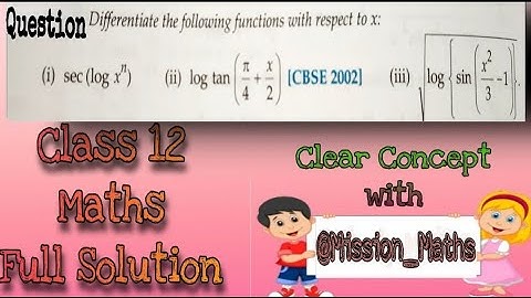 Differentiate w. r. t. X log tan(π/4+ X/2) #class12maths  most Important questions 🔥(2022-23) #cbse