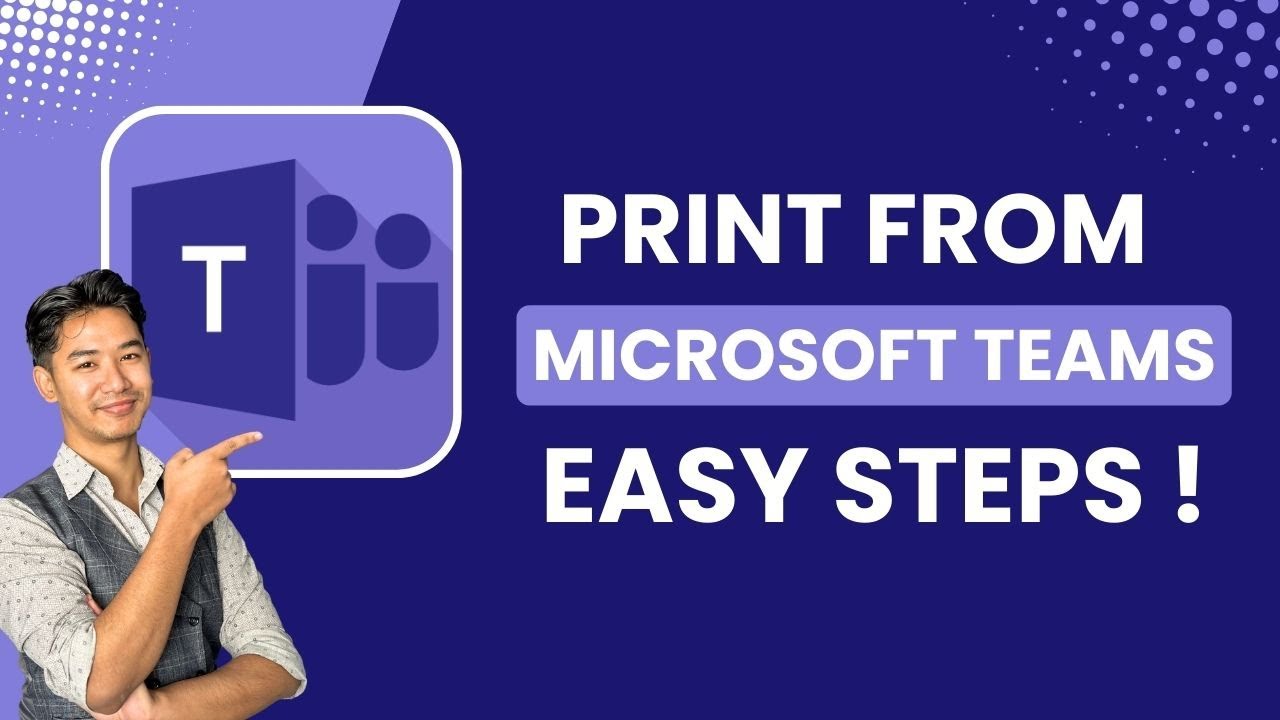 How to Print from Microsoft Teams !